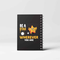 BE A STAR spiral Notebook