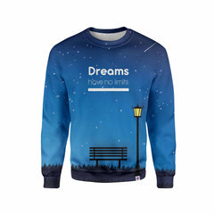 Dreams Have no limits Sweatshirt