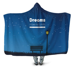 Dreams have no limits Hooded blanket