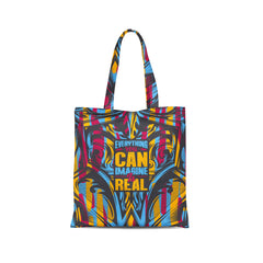 Everything You Can Imagine Is Real Tote Bags